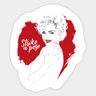 Strike a pose Sticker